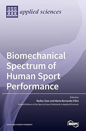 biomechanical spectrum of human sport performance 1st edition redha taiar ,mario bernardo filho 3039363964,