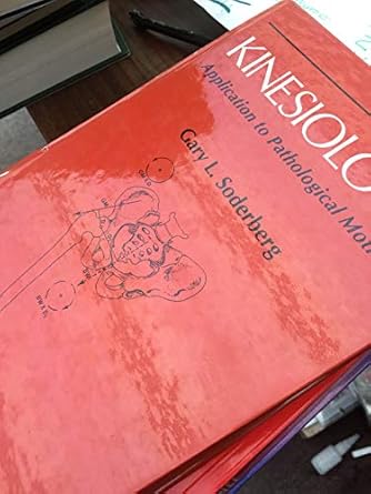 kinesiology application to pathological motion 1st edition l gary soderberg 0683078577, 978-0683078572