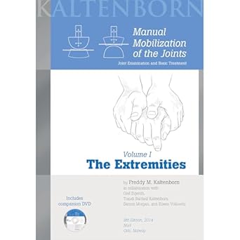 manual mobilization of the joints vol 1 the extremities 8th edition olaf evjenthtraudi baldauf