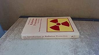 an introduction to radiation protection 1st edition alan martin ,samuel a harbison 0412278006, 978-0412278006