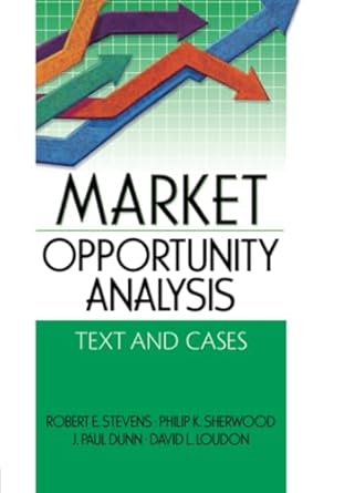 market opportunity analysis 1st edition robert e stevens 0789024195, 978-0789024190