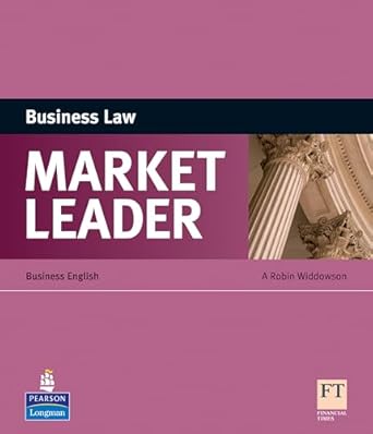 market leader business law business english 1st edition a widdowson 1408220059, 978-1408220054