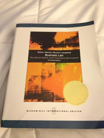 business law the ethical global and e commerce environment 1st edition jane p mallor 0070167141,