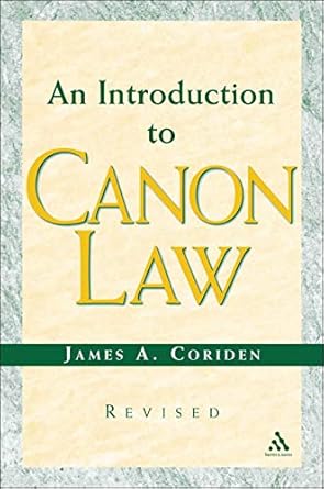 introduction to canon law revised edition james a coriden 086012374x, 978-0860123743