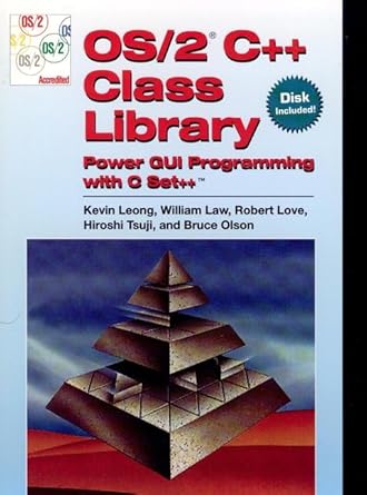 os/2 c++ class library power gui programming with c set++ 1st edition kevin leong ,william law ,bob love
