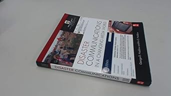 disaster communications in a changing media world 2nd edition george haddow ,kim s haddow 0124078680,