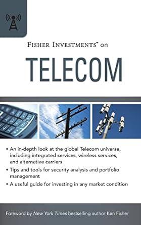 fisher investments on telecom 1st edition fisher investments ,dan sinton 0470527072, 978-0470527078
