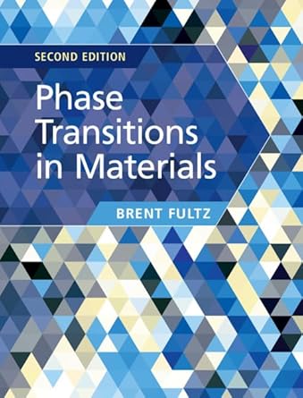 phase transitions in materials 2nd edition brent fultz 1108485782, 978-1108485784