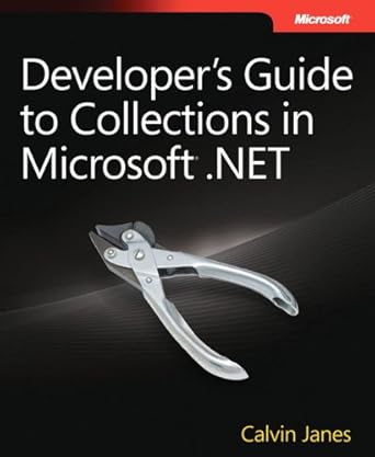 developers guide to collections in microsoft net 1st edition calvin lee janes 0735659273, 978-0735659278