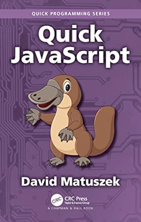 quick javascript 1st edition david matuszek 1032417560, 978-1032417561