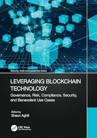 leveraging blockchain technology 1st edition shaun aghili 1032611006, 978-1032611006