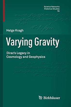 varying gravity diracs legacy in cosmology and geophysics 1st edition helge kragh 3319796151, 978-3319796154