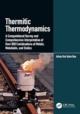thermitic thermodynamics a computational survey and comprehensive interpretation of over 800 combinations of