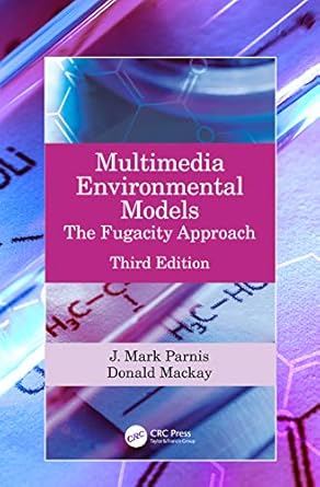 multimedia environmental models 3rd edition donald mackay ,j mark parnis 0367407825, 978-0367407827