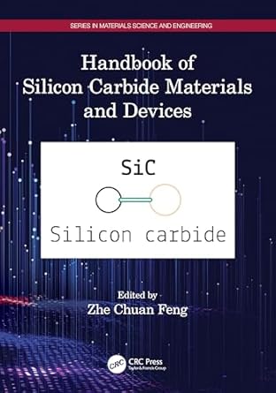 handbook of silicon carbide materials and devices 1st edition zhe chuan feng 1032383577, 978-1032383576