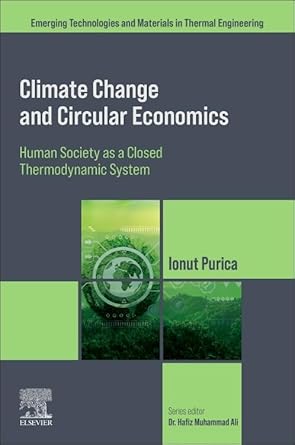 climate change and circular economics human society as a closed thermodynamic system 1st edition ionut purica