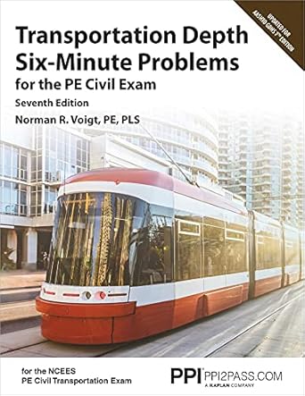 ppi transportation depth six minute problems for the pe civil exam contains 91 practice problems for the pe