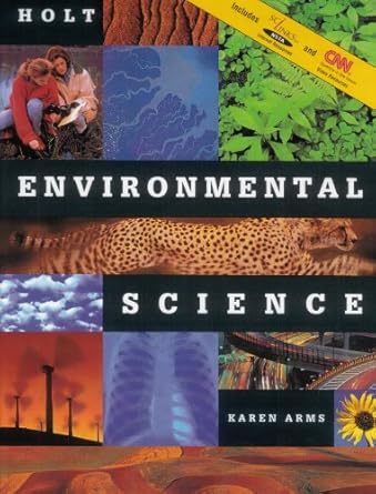 holt environmental science 1st edition karen arms 0030520193, 978-0030520198