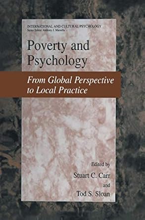 poverty and psychology from global perspective to local practice 1st edition stuart c carr ,tod s sloan
