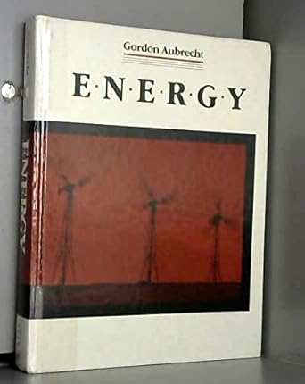 energy 1st edition ii aubrecht, gordon j 0675204267, 978-0675204262