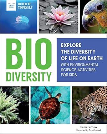 biodiversity explore the diversity of life on earth with environmental science activities for kids 1st
