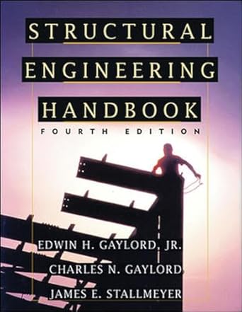 structural engineering handbook 4th edition edwin gaylord ,charles gaylord ,james stallmeyer 0070237247,