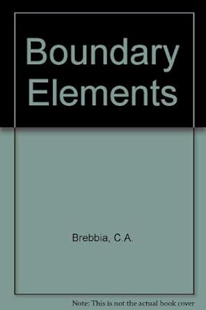 boundary elements proceedings of the fifth international conference hiroshima japan november 1983 1st edition