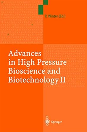 advances in high pressure bioscience and biotechnology ii proceedings of the 2nd international conference on