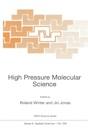 high pressure molecular science 1st edition r winter ,jiri jonas 0792358066, 978-0792358060