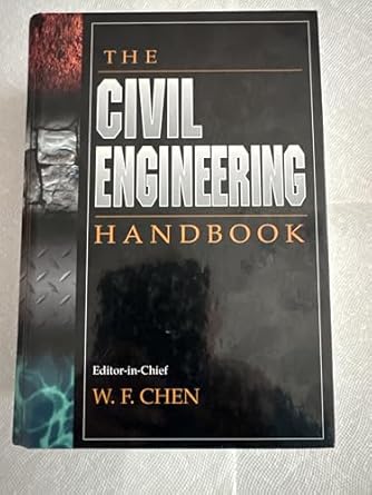 the civil engineering handbook 1st edition wai fah chen 9780849389535, 978-0415398046