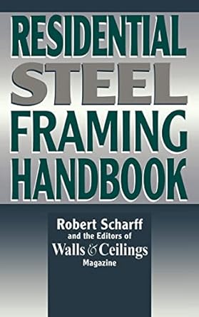 residential steel framing handbook 1st edition scharff 0070572313, 978-0070572317