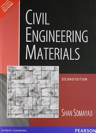 civil engineering materials 1st edition shan somayaji 8131766314, 978-8131766316
