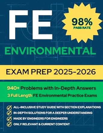 fe environmental exam prep pass the eit/fe exam with 940+ practice problems chapter summaries and 3 full