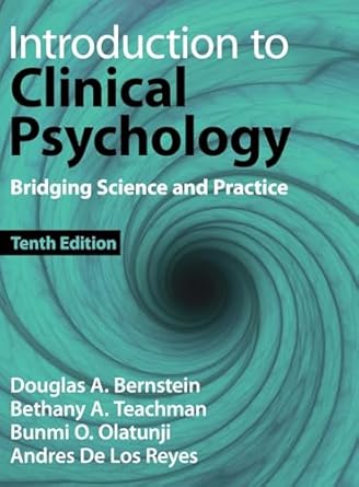 Introduction To Clinical Psychology Bridging Science And Practice