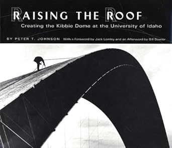 raising the roof 1st edition peter t johnson 0893012114, 978-0893012113