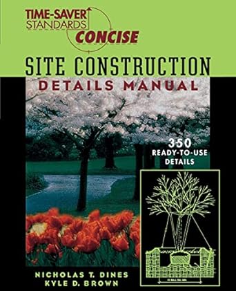 time saver standards site construction details manual 1st edition nicholas dines ,kyle brown 0070170398,