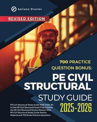 pe civil structural study guide 2025 2026 1st edition aeliana draxler b0f6238mr8, 979-8896003168