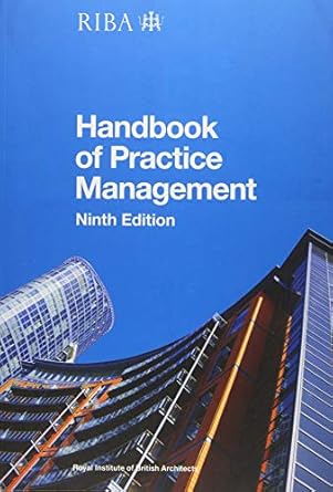 riba architects handbook of practice management 1st edition nigel ostime 1859465056, 978-1859465059>