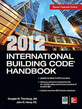2012 international building code handbook 1st edition douglas w thornburg ,john r henry 0071801316,