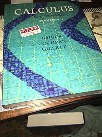 calculus early transcendentals 2nd edition william l briggs ,lyle cochran ,bernard gillett 0321965167,