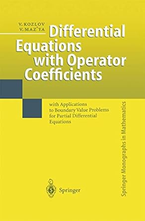 differential equations with operator coefficients with applications to boundary value problems for partial