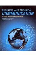 business and technical communication a guide to writing professionally 1st edition maribeth schlobohm