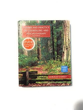theory and practice of counseling and psychotherapy 10th edition gerald corey 1305263723, 978-1305263727