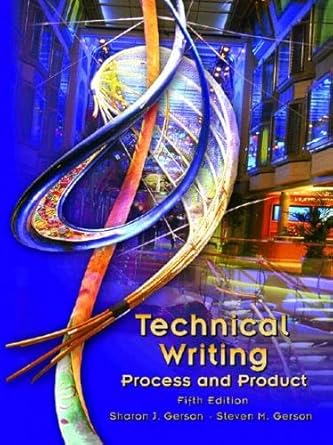 technical writing process and product 5th edition sharon j gerson ,steven m gerson 0131196642, 978-0131196643