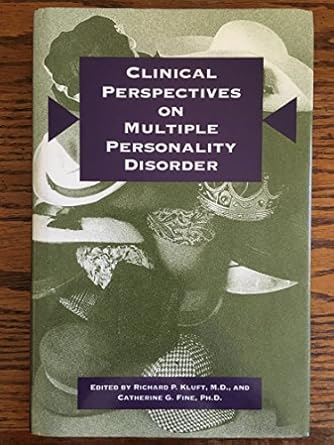 clinical perspectives on multiple personality disorder 1st edition dr richard p kluft ph d ,catherine g fine