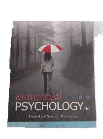 abnormal psychology clinical and scientific perspectives 1st edition charles a lyons ,barclay martin