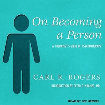 on becoming a person lib/e a therapists view of psychotherapy 1st edition carl r rogers ,joe hempel ,peter d