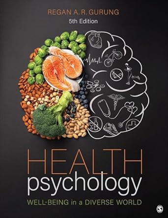 health psychology well being in a diverse world fif edition regan a r gurung 1071934074, 978-1071934074