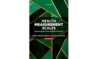 health measurement scales a practical guide to their development and use 6th edition prof david l streiner
