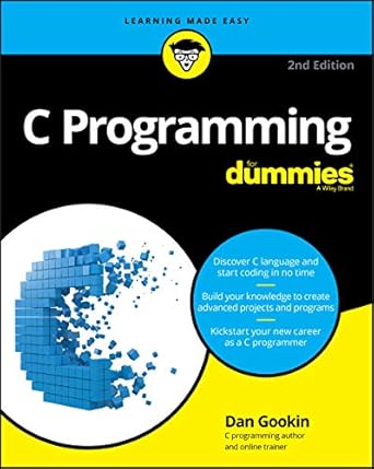 c programming for dummies 2nd edition dan gookin 111974024x, 978-1119740247